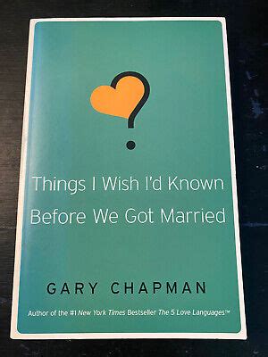 Full Download Things I Wish Id Known Before We Got Married By Gary Chapman