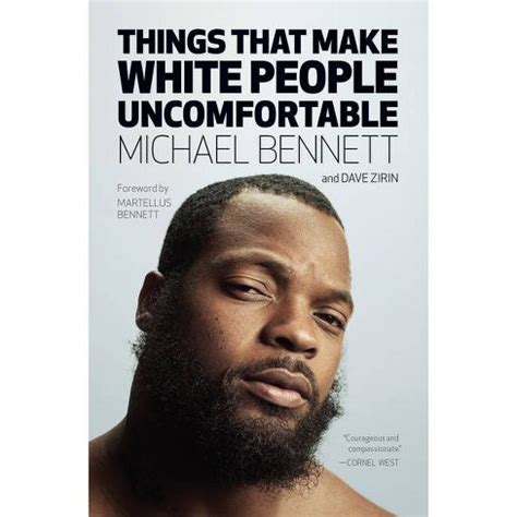 Full Download Things That Make White People Uncomfortable By Michael Bennett