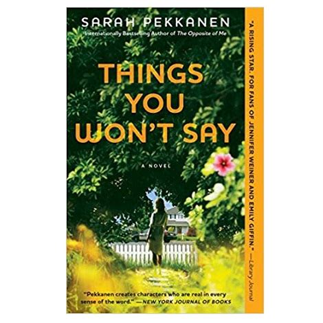Read Things You Wont Say By Sarah Pekkanen