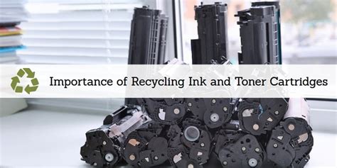 Think Green: Importance of Recycling Ink and Toner Cartridges