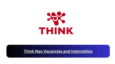 Think Ngo Vacancies 2024 Active Positions @www.think.org.za …