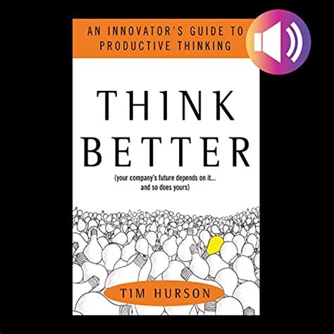 Think better an innovators guide to productive thinking tim hurson. - No inverno de maio e quando choviam favos de mel das nuvens roxas.