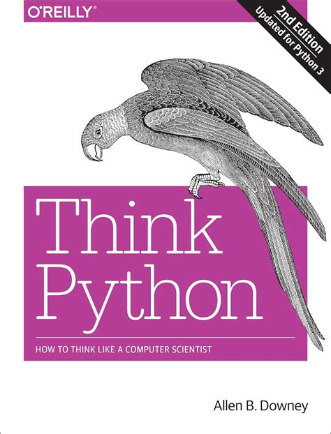 Read Think Python How To Think Like A Computer Scientist By Allen B Downey