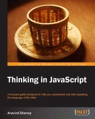 Thinking in JavaScript