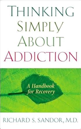 Thinking simply about addiction a handbook for recovery. - Vierzig jahre christlich-jüdische zusammenarbeit in aachen..