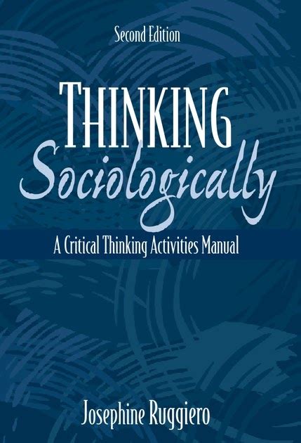 Thinking sociologically a critical thinking activities manual 2nd edition. - Wirkungen von phalaris arundinacea l. und glyceria fluitans (l.) r. brown auf abwasser und sediment.