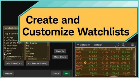 Thinkorswim watchlist custom columns.  Available from almost any browser&mdash;no download necessary...