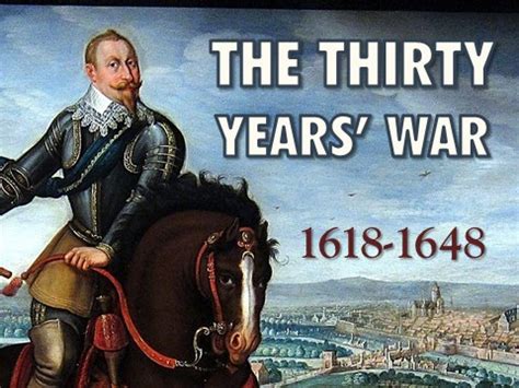 Thirty Years' War was a European Protestant vs. Catholic war. It is recorded that the battles took place between 1618 and 1648. It is recorded that the battles took place between 1618 and 1648.. 
