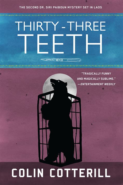 Full Download Thirtythree Teeth Dr Siri Paiboun 2 By Colin Cotterill