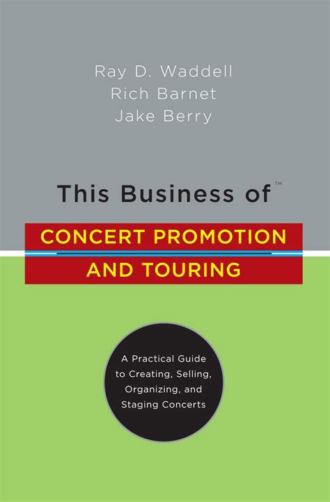 This Business of Concert Promotion and Touring - Google Books