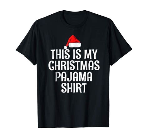 This Is My Christmas Pajama Shirt Funny T Shirts