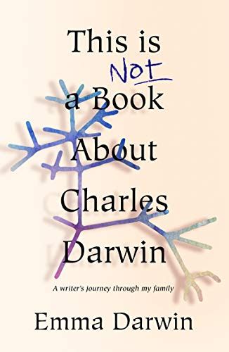 This Is Not a Book About Charles Darwin: A writer