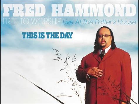 This Is The Day By Fred Hammond (2024)