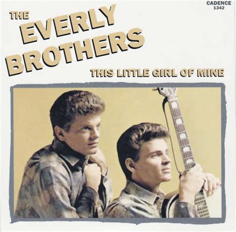 This Little Girl of Mine : The Everly Brothers - Archive