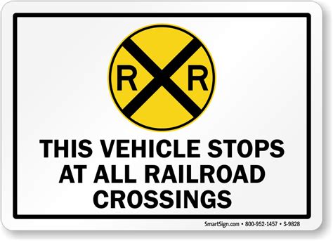 This Vehicle Stops At All Railroad Crossings Sign