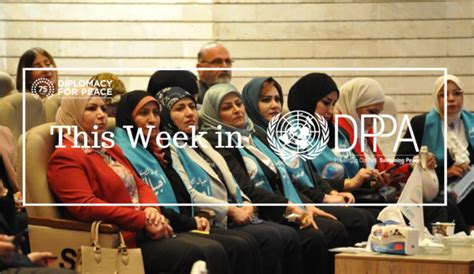 This Week in DPPA Department of Political and Peacebuilding …