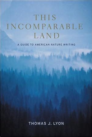 This incomparable land a guide to american nature writing. - Johannes magnus och den götiska romantiken.