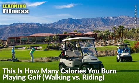 This is how many calories you burn playing golf (walking vs. riding)