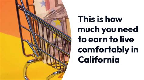 This is how much people need to earn to 'live comfortably' in California