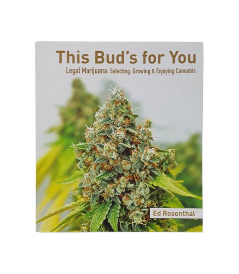 Full Download This Buds For You By Ed Rosenthal