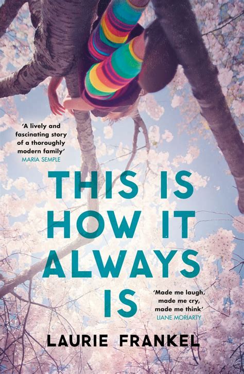 Download This Is How It Always Is By Laurie Frankel