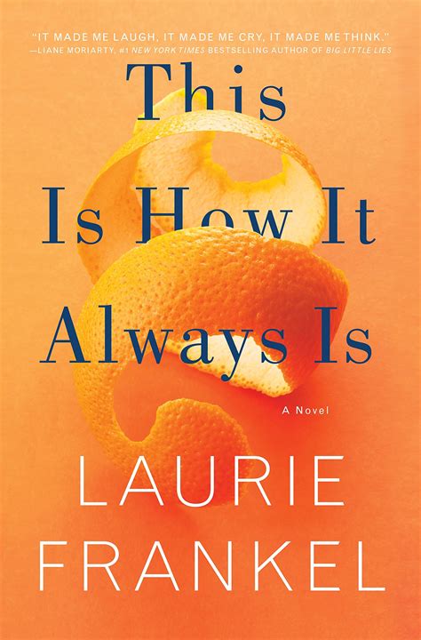 Read This Is How It Always Is By Laurie Frankel