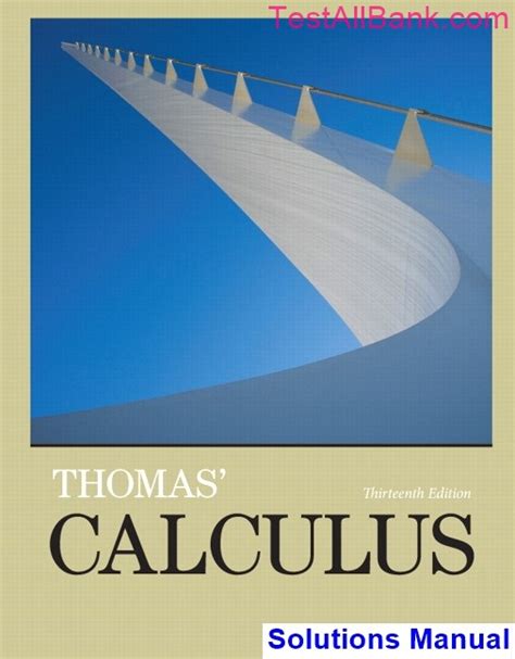 Thomas 6th Edition Calculus Manual Solution