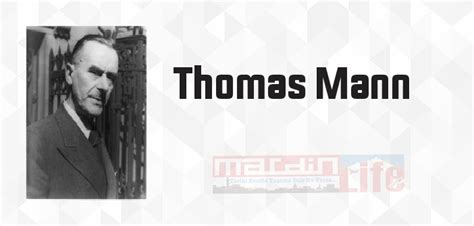 Thomas Mann kimdir. 