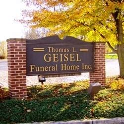 Location. From the Past. Get Started >> Thomas L. Geisel Funeral Home. 333 Falling Spring Road • Chambersburg, Pennsylvania 17201. Thomas L. Geisel …. 