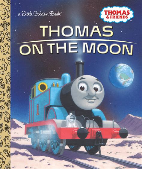 Download Thomas On The Moon Thomas  Friends By Golden Books