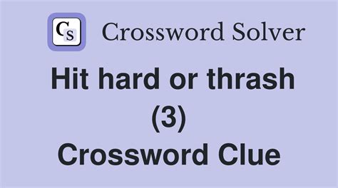 Thrash about, wriggle - Crossword clues & answers - Global Clue