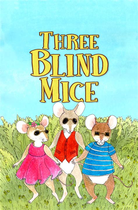 Three Blind Mice A Short Story