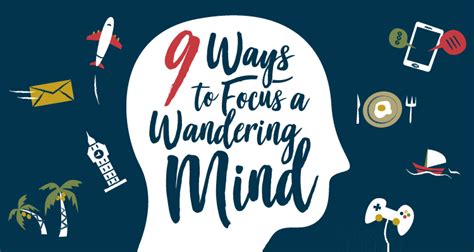 Three Ways to Focus the Wandering Mind - Mindful