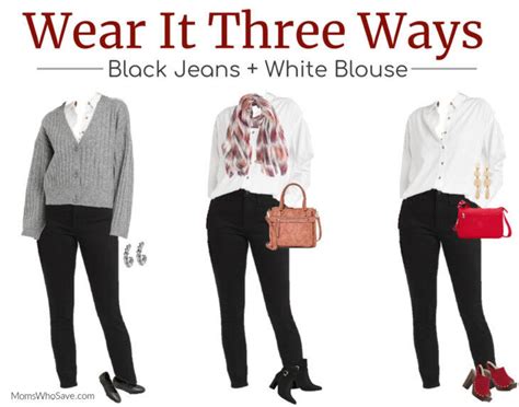 Three Ways to Wear Black Jeans and a White Blouse - MSN