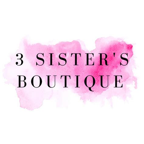 Three sisters boutique. Three Sisters Boutique, Brookhaven, Mississippi. 7,011 likes · 616 talking about this · 209 were here. Boutique Store 