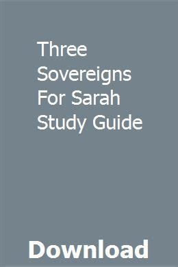 Three sovereigns for sarah study guide answers. - Fresh wind fresh fire what happens when god s spirit.