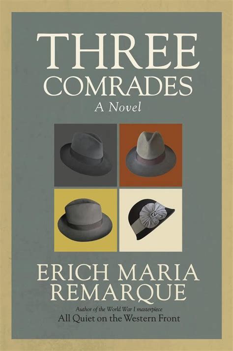 Read Online Three Comrades By Erich Maria Remarque