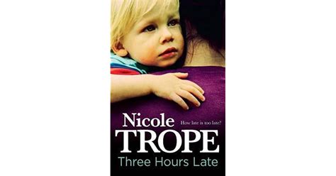 Full Download Three Hours Late By Nicole Trope