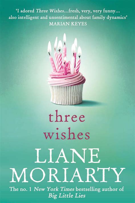 Read Three Wishes By Liane Moriarty