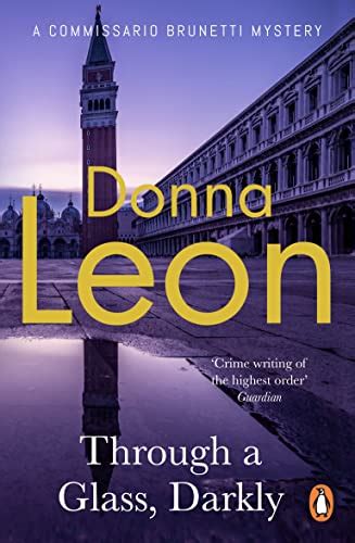 Read Online Through A Glass Darkly Commissario Brunetti 15 By Donna Leon