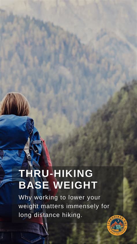 Thru-Hiking Base Weight: Why Backpackers Drop Pounds