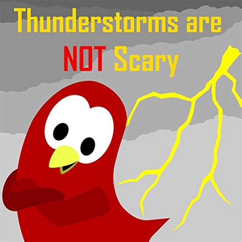 Full Download Thunderstorms Are Not Scary By V Moua