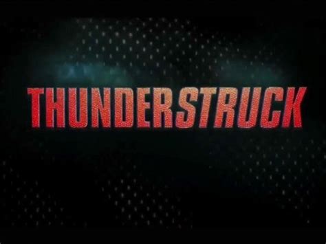 Thunderstruck (2012) - TrailerAddict