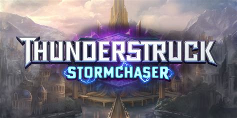 Thunderstruck Stormchaser - Stormcraft Studios