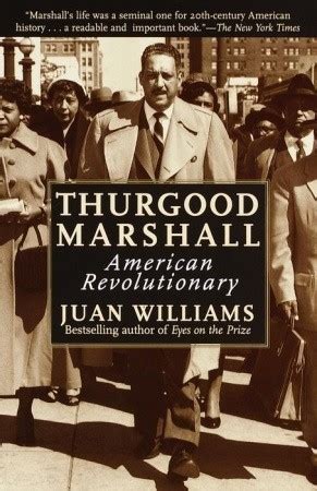Read Thurgood Marshall American Revolutionary By Juan Williams