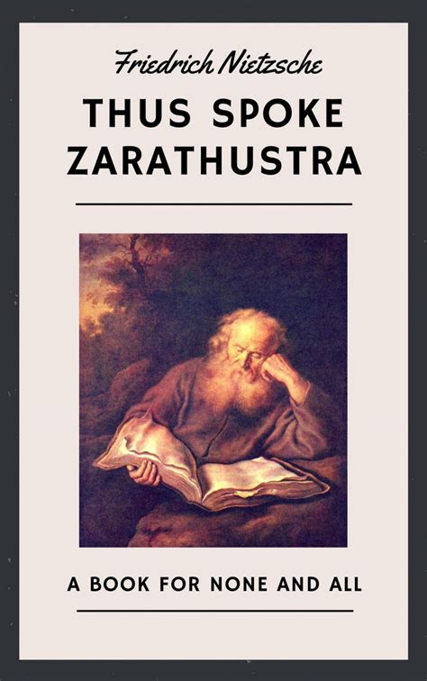 Read Online Thus Spoke Zarathustra By Friedrich Nietzsche