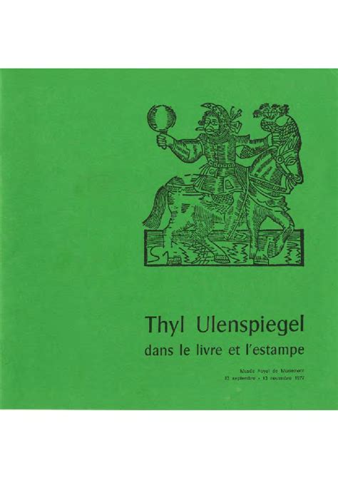 Thyl ulenspiegel dans le livre et l'estampe. - Reglement für die königl. preussischen kavallerie-regimenter.