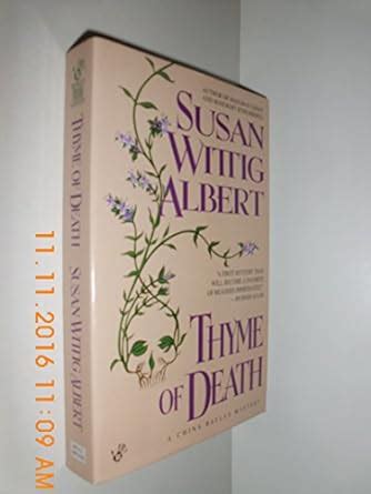 Full Download Thyme Of Death China Bayles 1 By Susan Wittig Albert