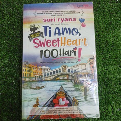 Ti Amo, Sweetheart 100 Hari by Suri Ryana Goodreads