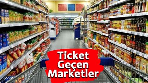 Ticket Geçen Marketler [code_snippet id=5 php=true] Migrosta. 